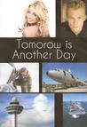 Tomorrow is Another Day cover