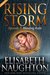 Blinding Rain, Season 2, Episode 7 (Rising Storm) by Elisabeth Naughton