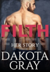Filth (Filth, #2)