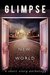 Glimpse A New World by H.J. Lawson