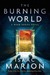 The Burning World (Warm Bodies #3)
