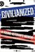 Civilianized: A Young Veteran's Memoir