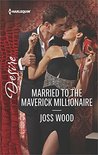 Married to the Maverick Millionaire cover