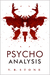 Psycho Analysis by V.R. Stone