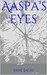 Aaspa's Eyes by Jane Jago