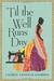 Till the Well Runs Dry by Lauren Frances-Sharma