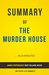 Summary of The Murder House by James Patterson Includes Analysis by Elite Summaries