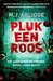 Pluk een roos (Helen Grace #3) by M.J. Arlidge