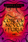 Corte de Névoa e Fúria by Sarah J. Maas