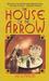 House of the Arrow