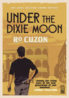 Under the Dixie Moon cover