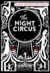 The Night Circus by Erin Morgenstern