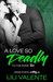 A Love So Deadly (To the Bone, #2) by Lili Valente