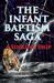 The Infant Baptism Saga A Sinking Ship by McClary