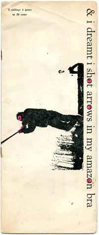 & I dreamt I shot arrows in my amazon bra PDF iBook EPUB por Piero Heliczer