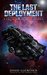 The Last Deployment A Collection of Space Stories by David Guenther
