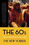 The 60s: The Story of a Decade cover