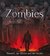 Zombies Fantasy Art, Fiction & The Movies (Gothic Dreams) by Russ Thorne