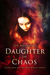 Daughter of Chaos (Red Magic, #1)