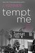 Tempt Me A Stark International Novella by J. Kenner