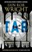 Tar An apocalyptic horror novella by Iain Rob Wright