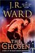 The Chosen (Black Dagger Brotherhood, #15) by J.R. Ward