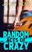 Random Acts of Crazy (Random, #1) by Julia Kent