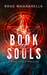 Book of Souls (Prof Croft, #0.5) by Brad Magnarella