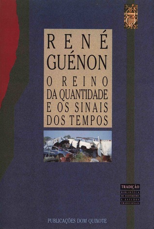 o-reino-da-quantidade-e-os-sinais-dos-tempos