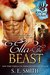 Ella and the Beast (More Than Human #1) by S.E. Smith