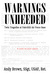 Warnings Unheeded by Andy Brown