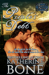 The Pirate's Debt (The Regent's Revenge #2)