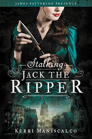 Stalking Jack the Ripper (Stalking Jack the Ripper, #1)