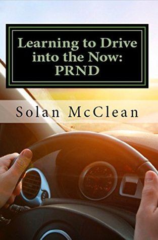 learning-to-drive-into-the-now-prnd