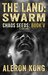 The Land Swarm (Chaos Seeds, #5) by Aleron Kong