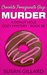 Chocolate Pomegranate Glaze Murder A Donut Hole Cozy Mystery - Book 18 by Susan Gillard