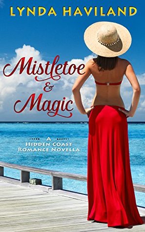 mistletoe-magic-a-hidden-coast-holiday-romance-novella-hidden-coast-romances