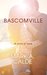 Bascomville A Story of Love by Mark A. Calde