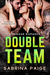 Double Team A Menage Romance by Sabrina Paige
