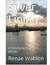 Silver Lining by Renae Watson