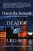 Deadly Legacy (Emmeline Kirby/Gregory Longdon Mysteries #2) by Daniella Bernett