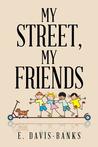 My Street, My Friends