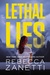 Lethal Lies (Blood Brothers, #2) by Rebecca Zanetti