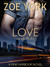 Love on the Run (Pine Harbour #5) by Zoe York