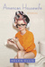 American Housewife: Stories