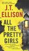 All The Pretty Girls (Taylor Jackson, #1) by J.T. Ellison