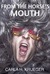 From the Horse’s Mouth by Carla H. Krueger