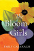 The Bloom Girls by Emily Maine Cavanagh