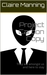 Project Carbon Copy They are Amongst us and Here to Stay by Claire Hamelin Manning