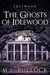 The Ghosts of Idlewood (Idlewood #1) by M.L. Bullock